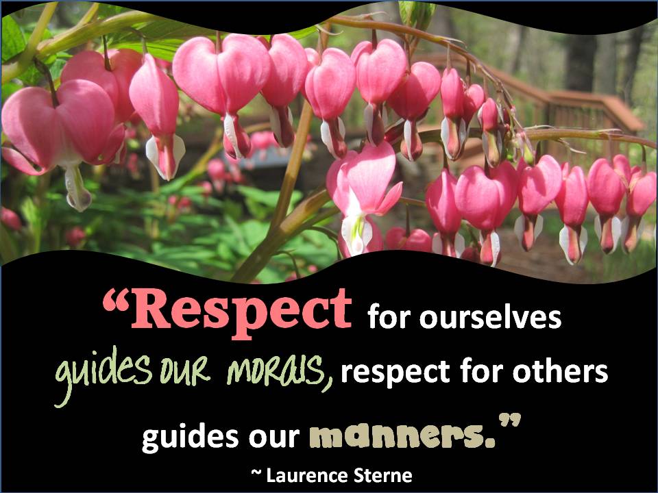 Respect for ourselves