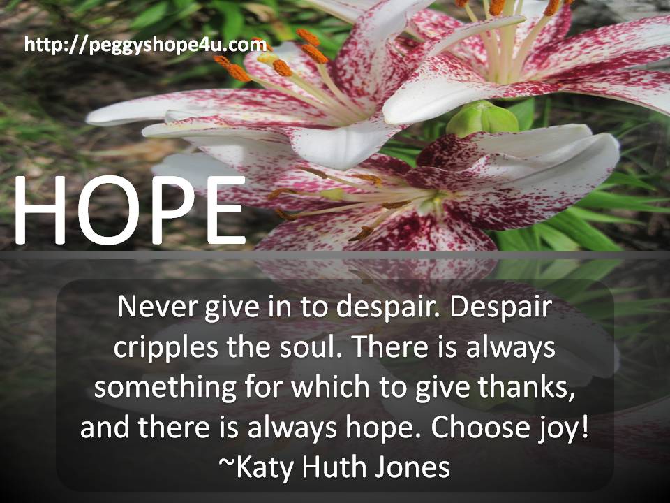 Find Hope in the words of Katy Huth Jones 