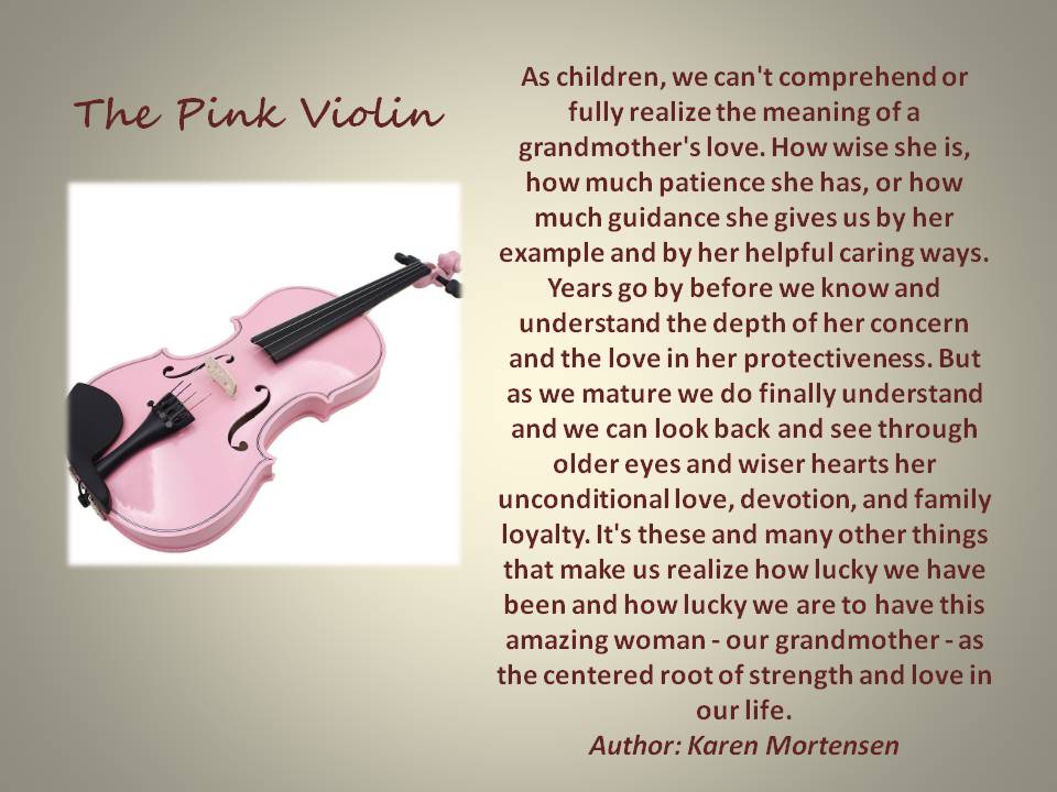 A pink violin links a grandmother and granddaughter.